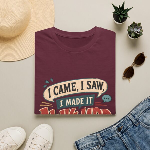 Awkward Moment T-Shirt — "I Came, I Saw, I Made It Awkward" Funny Graphic Tee
