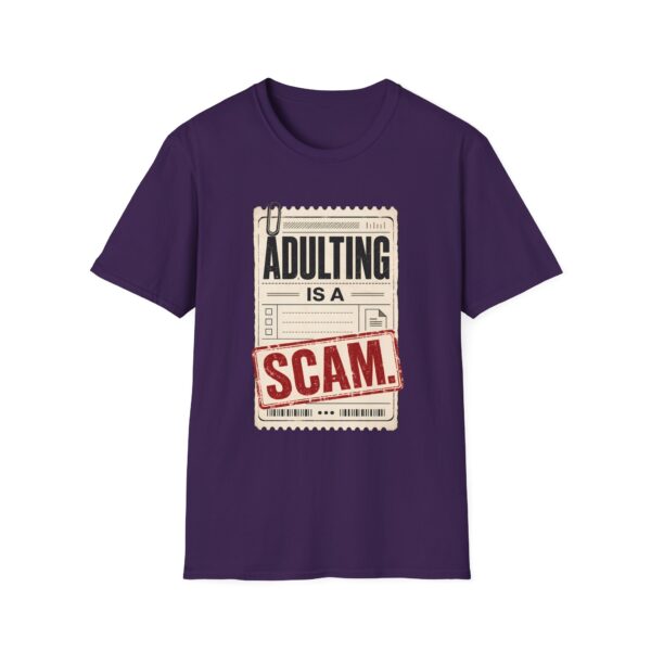 Adulting Is A Scam T-Shirt