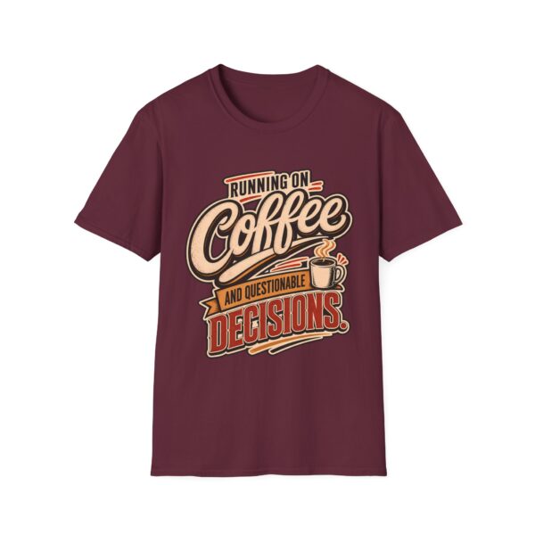 Running on Coffee T-Shirt — “Running on Coffee and Questionable Decisions” - Humor Graphic Tee