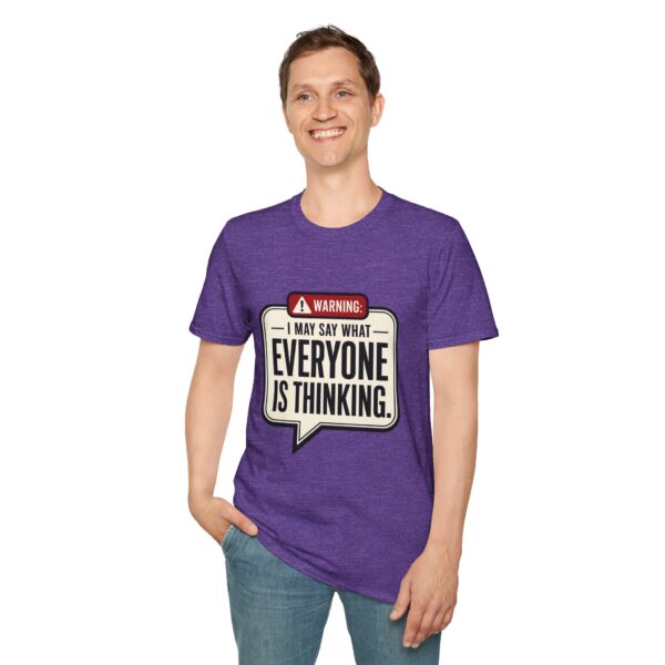Warning: I May Say What Everyone Is Thinking Graphic T-Shirt