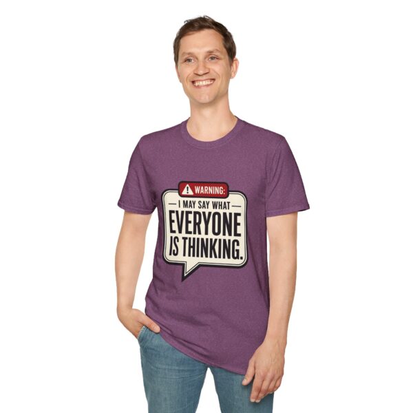 Warning: I May Say What Everyone Is Thinking Graphic T-Shirt