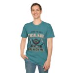 Funny I Used to Hate Facial Hair — It Grew on Me' T-Shirt