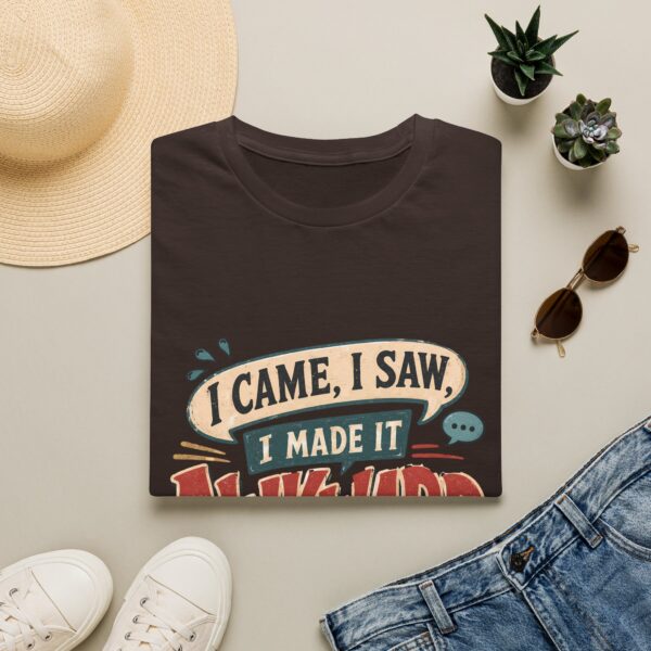 Awkward Moment T-Shirt — "I Came, I Saw, I Made It Awkward" Funny Graphic Tee