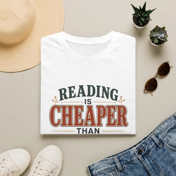 Reading Is Cheaper Than Therapy T-Shirt