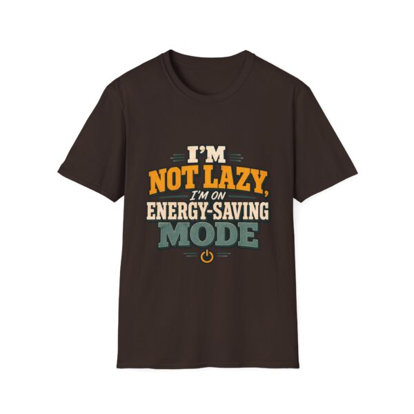 I'm Not Lazy — Energy-Saving Mode T-Shirt
