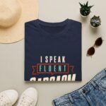 I Speak Fluent Sarcasm - Unisex Softstyle T-Shirt