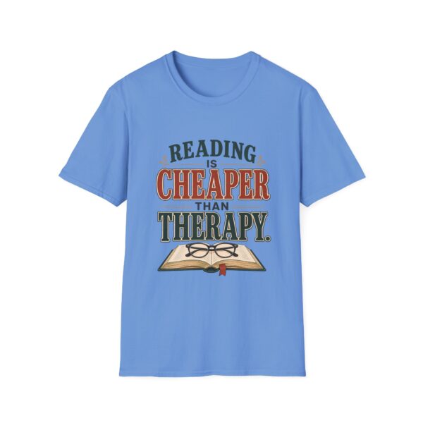 Reading Is Cheaper Than Therapy T-Shirt