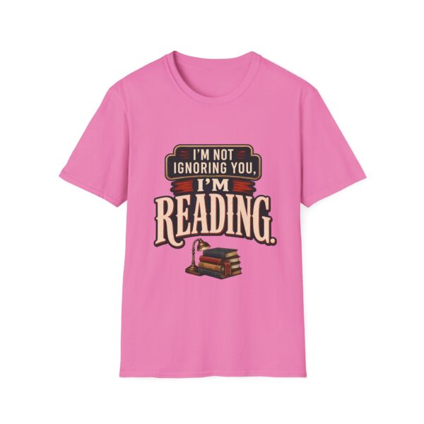 I’m Not Ignoring You, I’m Reading T-Shirt — Book Lover Tee