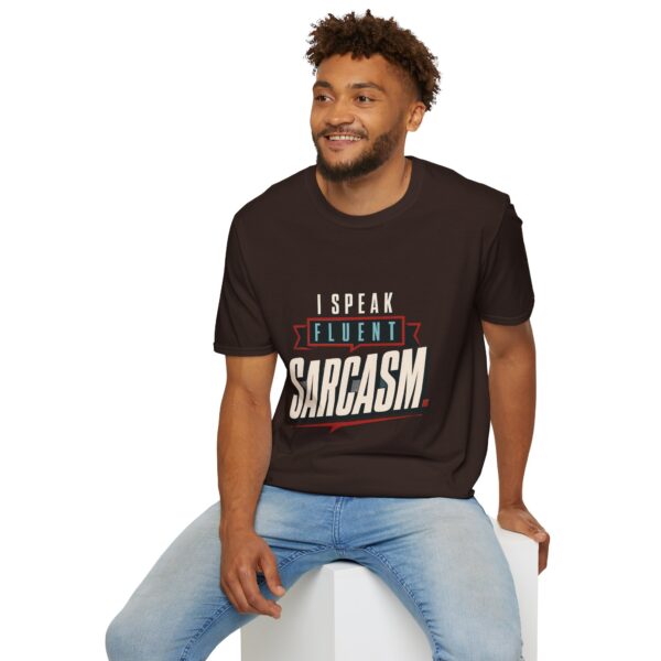 I Speak Fluent Sarcasm - Unisex Softstyle T-Shirt
