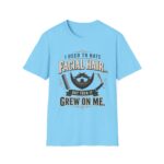 Funny I Used to Hate Facial Hair — It Grew on Me' T-Shirt