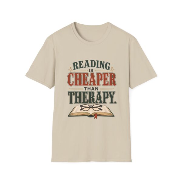 Reading Is Cheaper Than Therapy T-Shirt