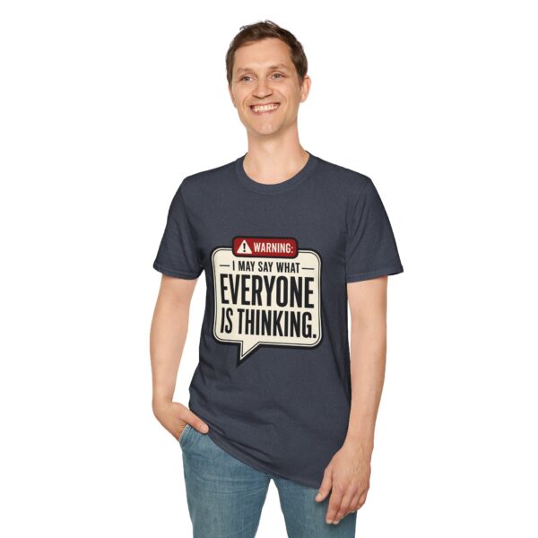 Warning: I May Say What Everyone Is Thinking Graphic T-Shirt