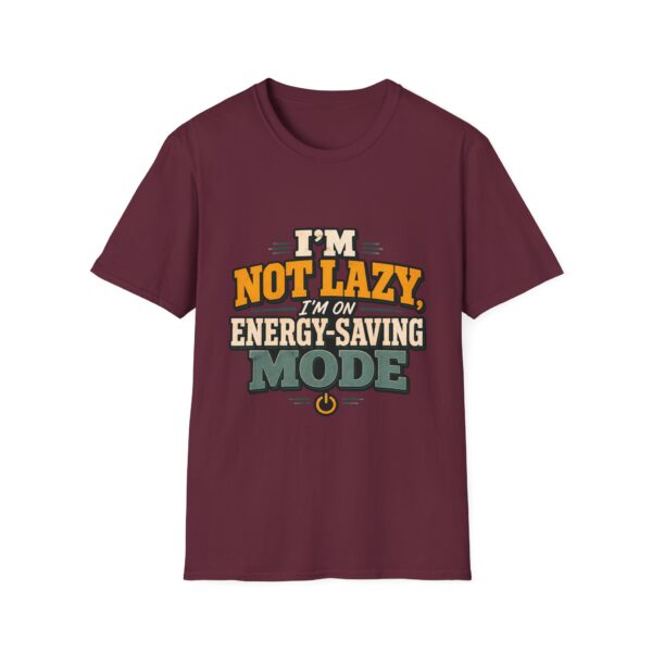 I'm Not Lazy — Energy-Saving Mode T-Shirt