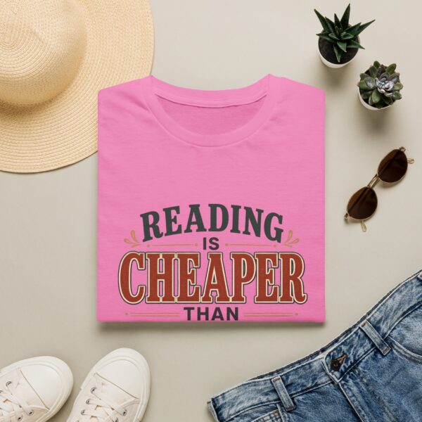 Reading Is Cheaper Than Therapy T-Shirt