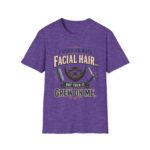 Funny I Used to Hate Facial Hair — It Grew on Me' T-Shirt
