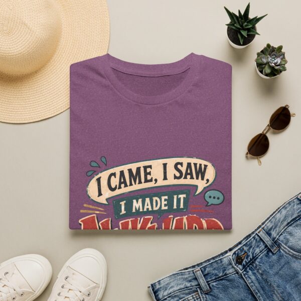 Awkward Moment T-Shirt — "I Came, I Saw, I Made It Awkward" Funny Graphic Tee