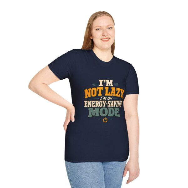 I'm Not Lazy — Energy-Saving Mode T-Shirt