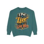 I Put the 'Live' in Live Wire — Electrician Vintage Sweatshirt