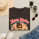 Mom Mode Activated T-Shirt — Retro Cute Mama Graphic Tee