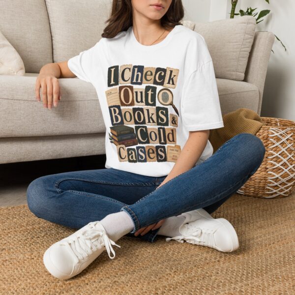 Book Lover T-Shirt — "I Check Out Books & Cold Cases" Graphic Tee