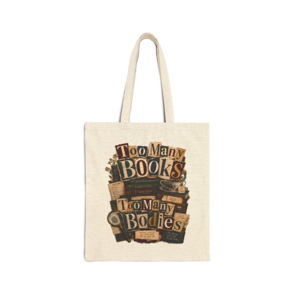 Tote Bag — "Too Many Books, Too Many Bodies" Vintage Book Lover Canvas Tote