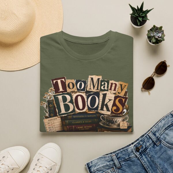 Too Many Books T-Shirt — Vintage Bibliophile Reading Tee
