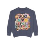 Dog Mom Before Breakfast Sweatshirt — Cozy Morning Pet Mom Pullover