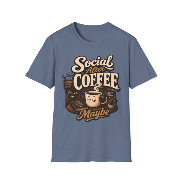 Social After Coffee T-Shirt — Funny Coffee Lover Tee (Maybe)