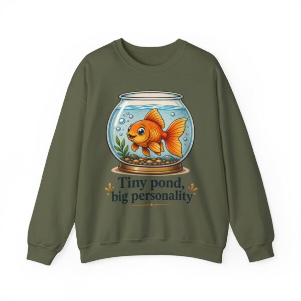 Tiny Pond, Big Personality Goldfish Crewneck Sweatshirt