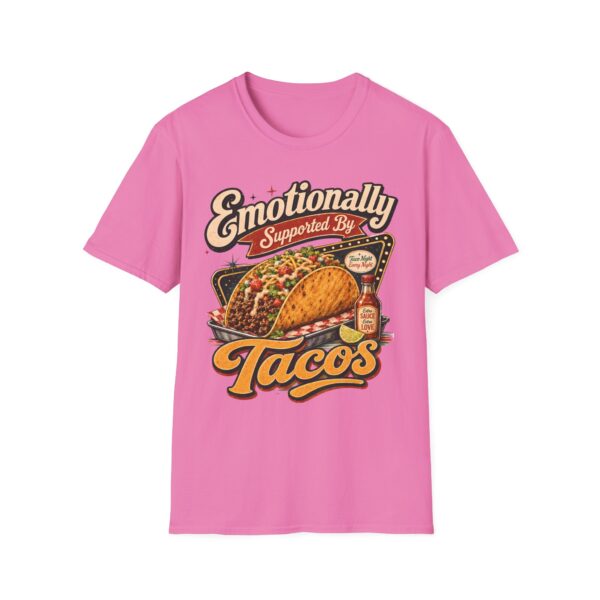 Emotionally Supported by Tacos T-Shirt — Funny Taco Humor Tee