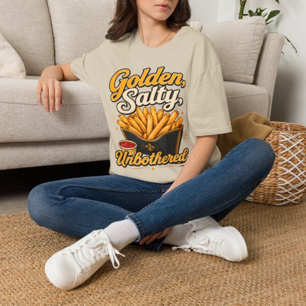Golden, Salty, Unbothered French Fry T-Shirt
