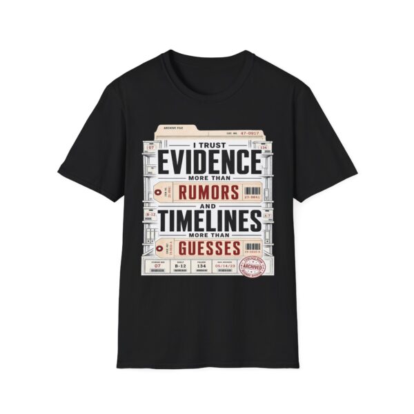True Crime T-Shirt — "I Trust Evidence More Than Rumors"