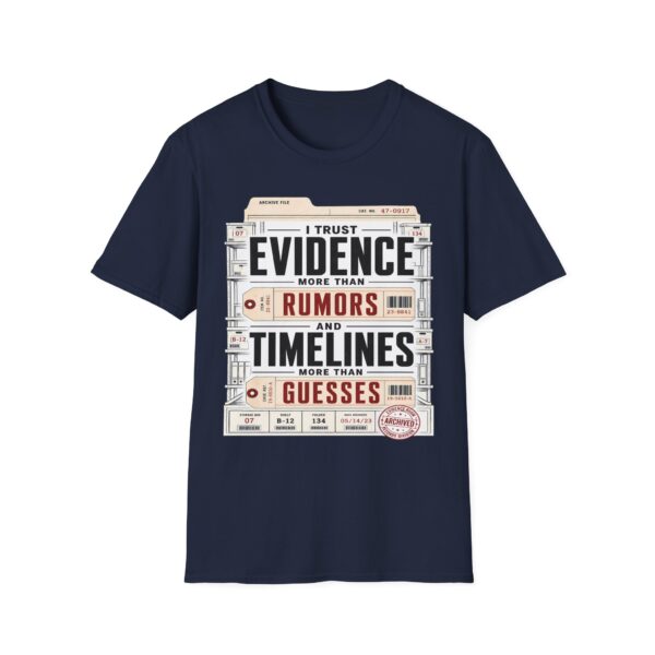 True Crime T-Shirt — "I Trust Evidence More Than Rumors"