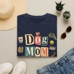 Dog Mom T-Shirt — "Dog Mom Does It All" Playful Collage Tee for Pet Lovers
