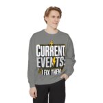 Electrician Crewneck Sweatshirt — "Current Events: I Fix Them"