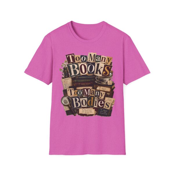 Too Many Books T-Shirt — Vintage Bibliophile Reading Tee