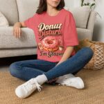 Donut Disturb T-Shirt — "I’m Glazing" Funny Donut Tee for Coffee Lovers