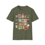 Dog Mom T-Shirt — "Dog Mom Does It All" Playful Collage Tee for Pet Lovers