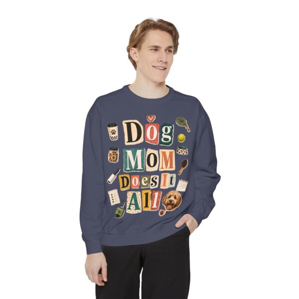Dog Mom Does It All Sweatshirt