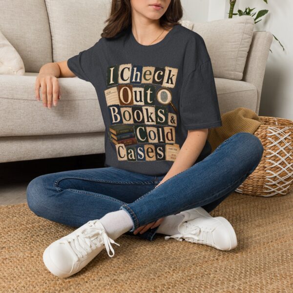 Book Lover T-Shirt — "I Check Out Books & Cold Cases" Graphic Tee