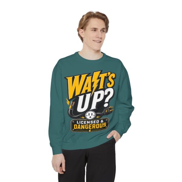 Licensed & Dangerous "Watts Up?" Sweatshirt