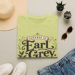 Earl Grey Tea Funny T-Shirt – Humorous Tea Lover Tee