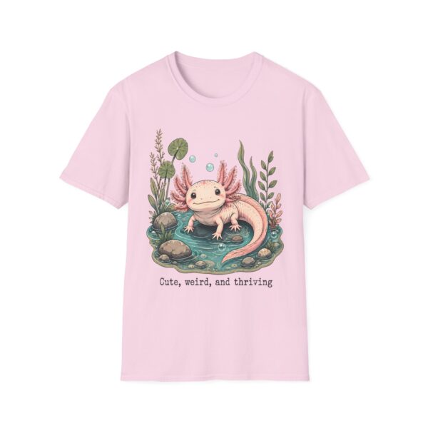 Cute Pink Axolotl T-Shirt — "Cute, Weird, and Thriving"