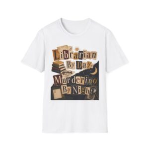 Librarian By Day, Murderino By Night T-Shirt