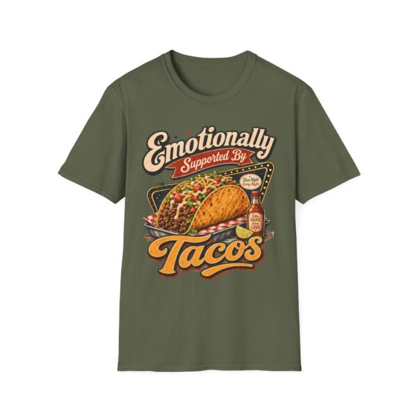 Emotionally Supported by Tacos T-Shirt — Funny Taco Humor Tee