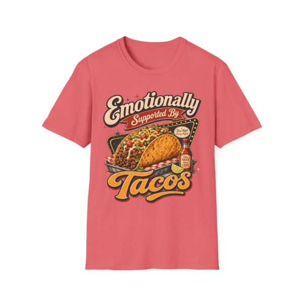 Emotionally Supported by Tacos T-Shirt — Funny Taco Humor Tee