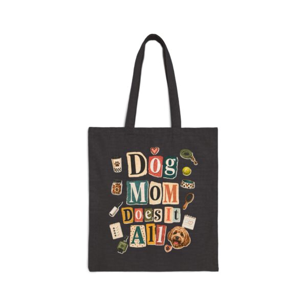 Tote — "Dog Mom Does It All" Cotton Canvas Tote Bag (Pet Lover Gift)