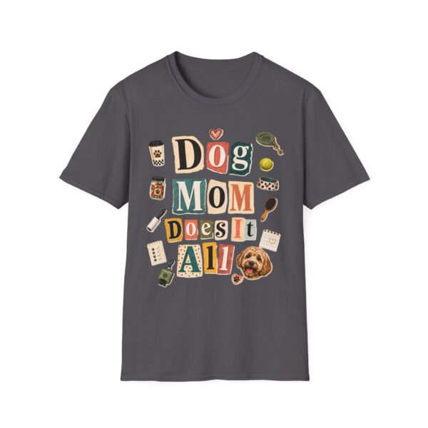 Dog Mom T-Shirt — "Dog Mom Does It All" Playful Collage Tee for Pet Lovers