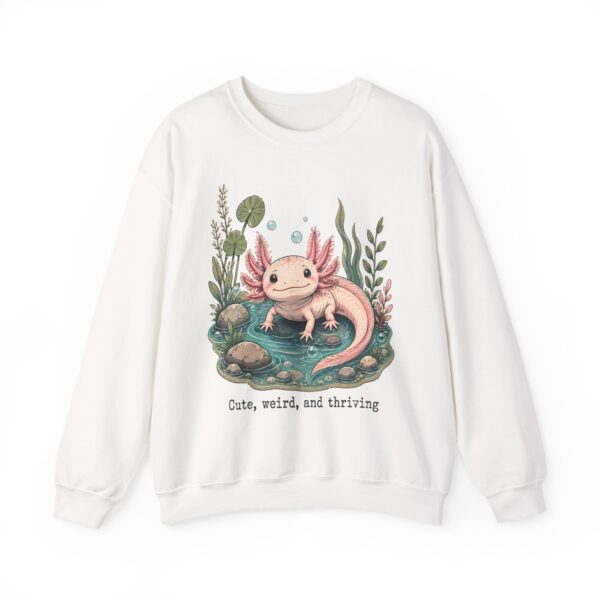 Axolotl Crewneck Sweatshirt — Cute, Weird & Thriving Graphic