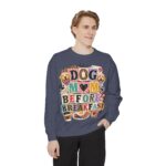 Dog Mom Before Breakfast Sweatshirt — Cozy Morning Pet Mom Pullover